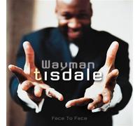 Tisdale, Wayman - Face To Face