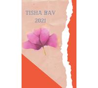 Tisha B'Av 2021: The Complete Tisha B'Av Service with Commentary