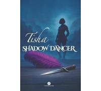 Tisha: Shadow Dancer (Krovaris Realm Stories)