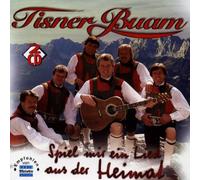 Tisner Buam - Spiel Mir Ein Lied aus der Heimat