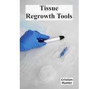 Tissue Regrowth Tools: Collective unity against external stressors and adverse conditions