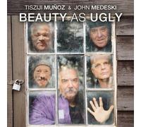 Tisziji Munoz & John Medeski - Beauty As Ugly