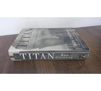 Titan: Life of John D.Rockefeller Sr.