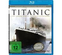 Titanic - 100 Jahre nach der