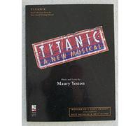 Titanic : A New Musical: The Musical
