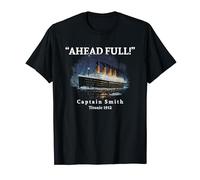 Titanic Ahead Full Cruise Ship Captain Smith 1912 Titanic T-Shirt