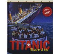 Titanic: Disaster at Sea