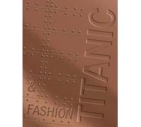 Titanic & Fashion: The Last Dance