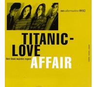 Titanic Love Affair - Their Titanic Majesties Reques
