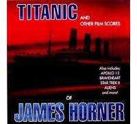 Titanic & Other Film Scores