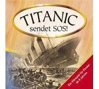 Titanic Sendet S. O. S.