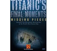 Titanic's Final Moments: Missing Pieces [DVD] [Region 1] [US Import] [NTSC]