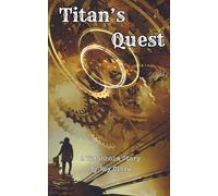 Titan's Quest: A Titanholm Story