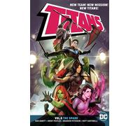 Titans Volume 5: The Spark by Dan Abnett (English) Paperback Book