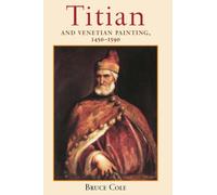 Titian And Venetian Painting, 1450-1590