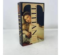 Titian: His Life