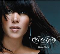 Titiyo - Come Along