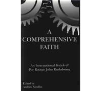 Title: A Comprehensive Faith An International Festschrift