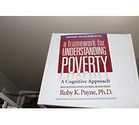 Title: A Framework for Understanding Poverty 5th Edition