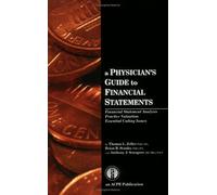 Title: A Physicians Guide to Financial Statements