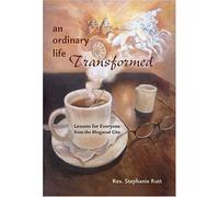 Title: An Ordinary Life Transformed