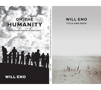 Title and Deed / Oh, the Humanity and Other Good Intentions