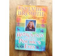 Title: Astrology Through a Psychics Eyes