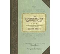 Title: Beginning of Better Days Divine Instruction to Wom