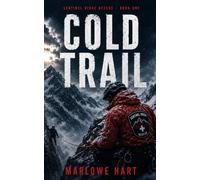 Title: Cold Trail (Sentinel Ridge Rescue)