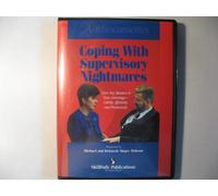 Title: Coping With Supervisory Nightmares