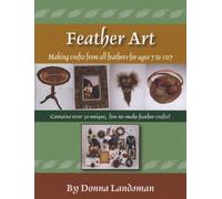 Title: Feather Art Making Crafts from All Feathers for Ag