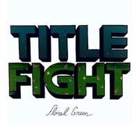 Title Fight – Floral Green – Vinyl LP – NEW