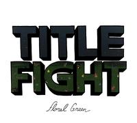 Title Fight | Floral Green | Vinyl LP - Black