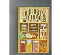 Title: Food Drying At Home the Natural Way