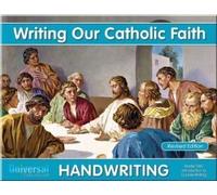 Title: Handwriting Writing Our Catholic Faith Grade 2MC