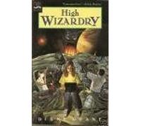 Title: High Wizardry Young Wizards Book 3