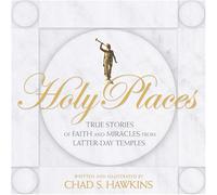 Title: Holy Places True Stories of Faith and Miracles fro