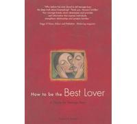 Title: How to Be the Best Lover A Guide for Teenage Boys