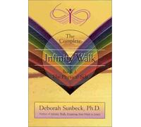 Title: Infinity Walk Book I The Physical Self