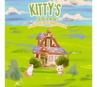 TITLE Kitty's Colorful World: A Fun Cat Coloring Book for Kids Ages 3-7 with Adorable Kittens, Cute Scenes & Easy Designs