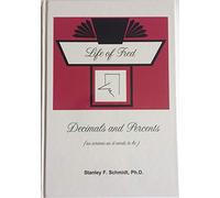 Title: Life of Fred Decimals and Percents
