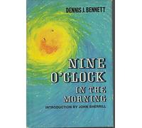 Title: Nine Oclock in the Morning