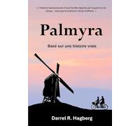 Title: Palmyra: Basé sur une histoire vraie