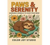 Title: Paws and Serenity: A Calming Animal Coloring Book for Adults