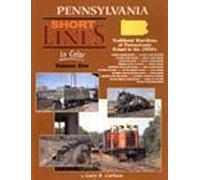 Title: Pennsylvania Shortlines In Color Volume 1 PA Short