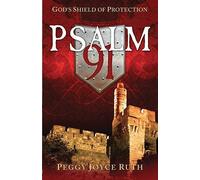 Title: Psalm 91 Gods Shield of Protection