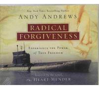 Title: Radical Forgiveness Experience the Power of True F