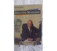 Title: Roberto Marinho