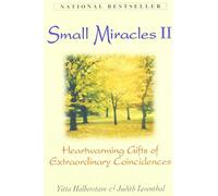 Title: Small MIracles II Heartwarming Gifts of Extraordin