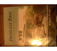 Title: Smogless days Adventures in ten Stanley Steamers